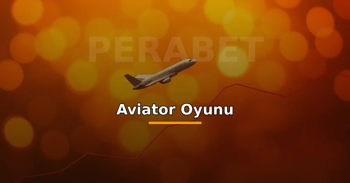 Perabet Aviator oyunu: yükselen grafik çizgisinde küçük uçak