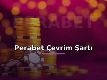 Perabet çevrim şartı: dönen okla altın jetonlar ve bonus çevirme görseli
