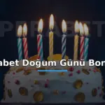 Perabet doğum günü bonusu: mumlu pasta ve altın jetonlarla kutlama görseli