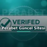 Perabet güncel sitesi: onaylı resmi site rozeti ve güvenlik kalkanı görseli