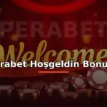 Perabet hoşgeldin bonusu: altın karşılama kurdelesi, jeton ve para görseli