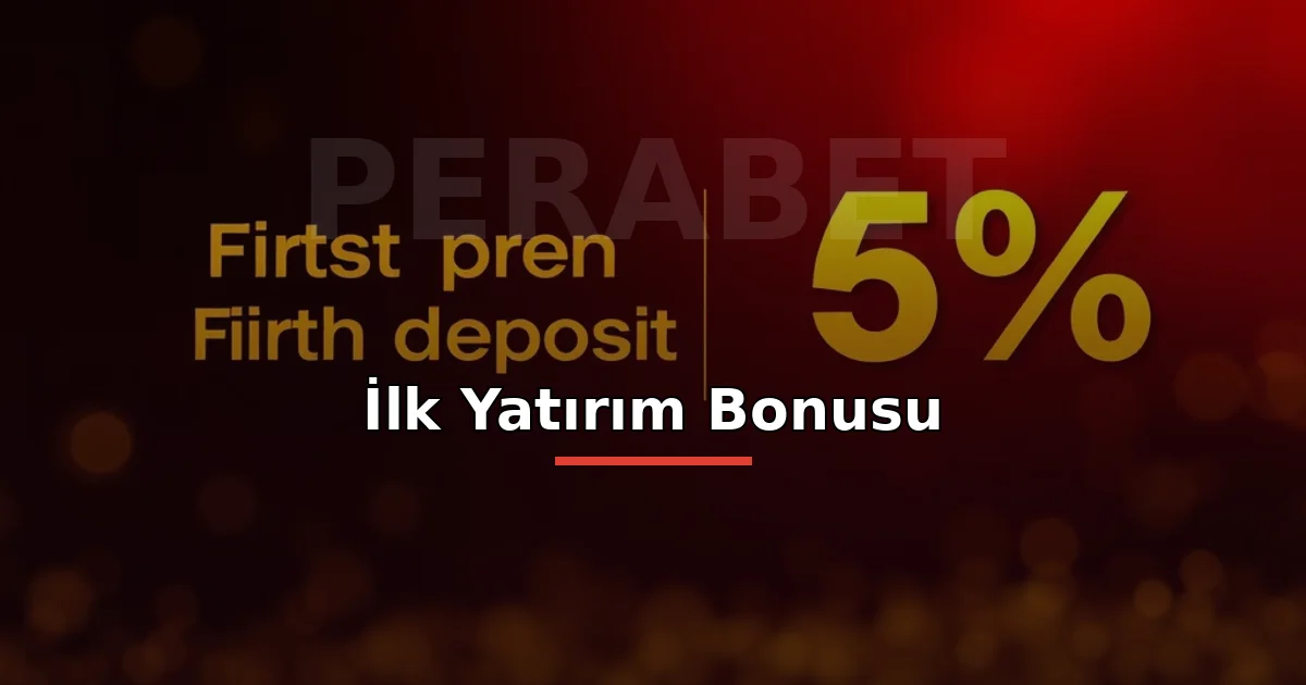Perabet ilk yatırım bonusu: altın yüzde artışıyla ilk yatırım görseli
