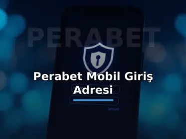 Perabet mobil giriş adresi: kalkanlı güvenli giriş ekranı görseli