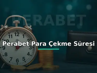 Perabet para çekme süresi: jetonlar ve cüzdan yanında saat, hızlı çekim görseli