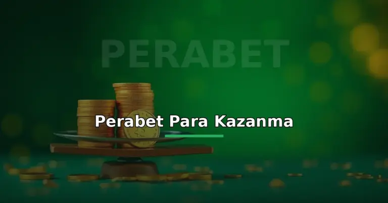 Perabet para kazanma: altın jetonlar ve sorumlu bütçe terazisi görseli