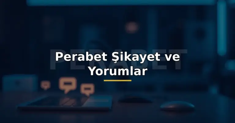 Perabet şikayet ve yorumlar kapak görseli
