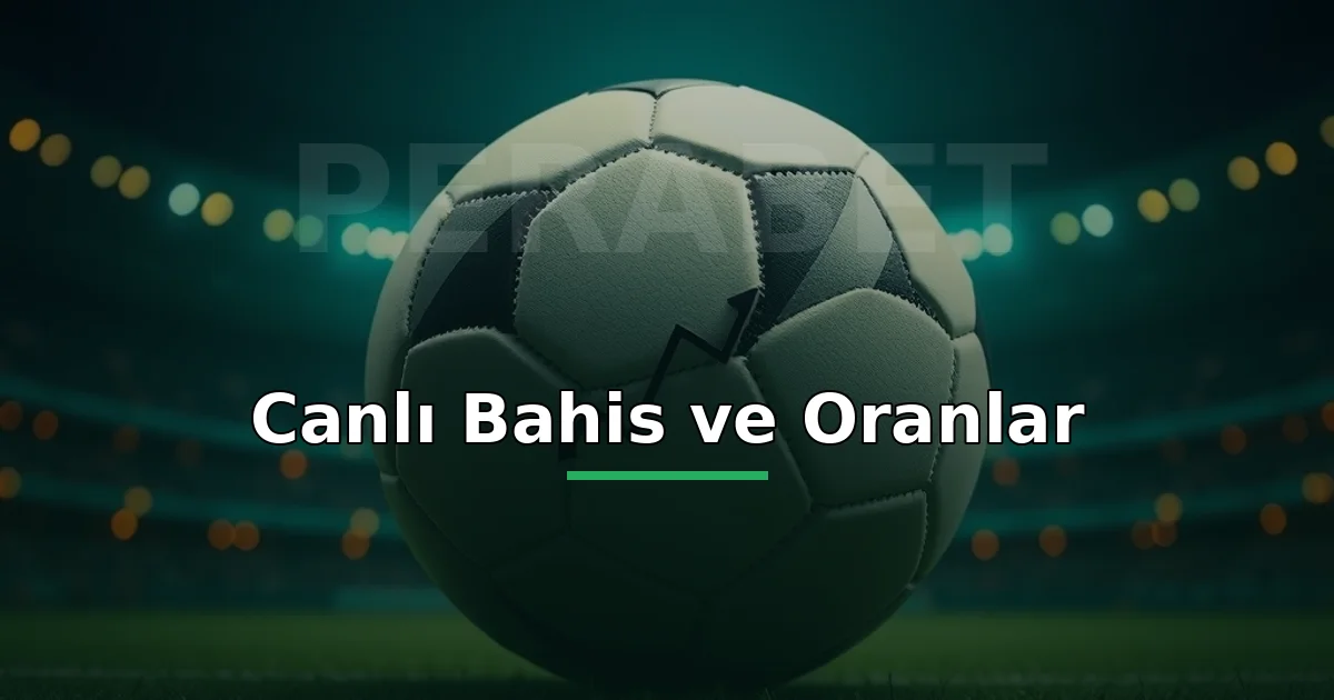 Perabet canlı bahis ve oranlar: futbol topu ile yükselen oran grafiği