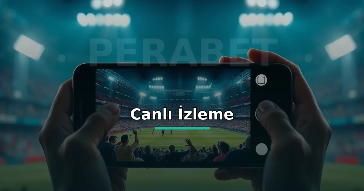 Perabet tv Beşiktaş Canlı İzle 3 Perabet Beşiktaş canlı yayın: telefonda canlı maç akışı görseli