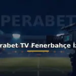 Perabet TV Fenerbahçe canlı izle: stadyum ve canlı yayın kamerasıyla maç görseli