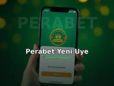 Perabet yeni üye: karşılama rozetli üyelik formu görseli